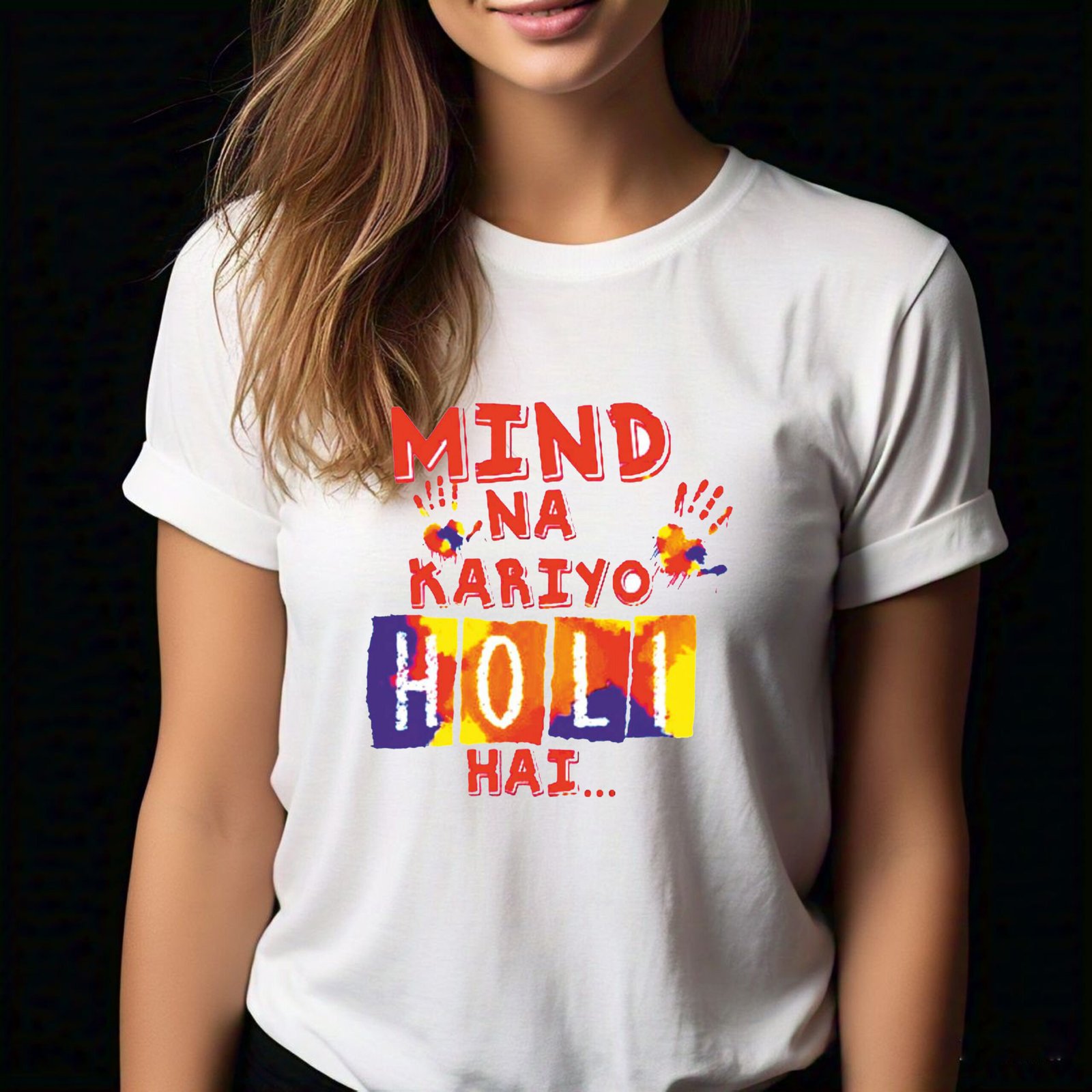 Mind Na Kariyo Holi Hai T-Shirt